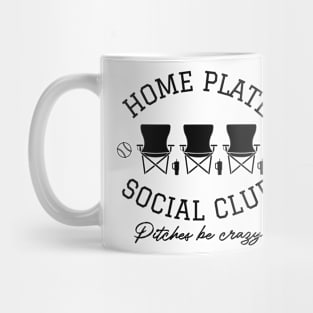 Home Plate,  Social Club, Midday, Softball Mom, Softball Dad, Softball Game Day, Softball Grandma, Softball Family Mug